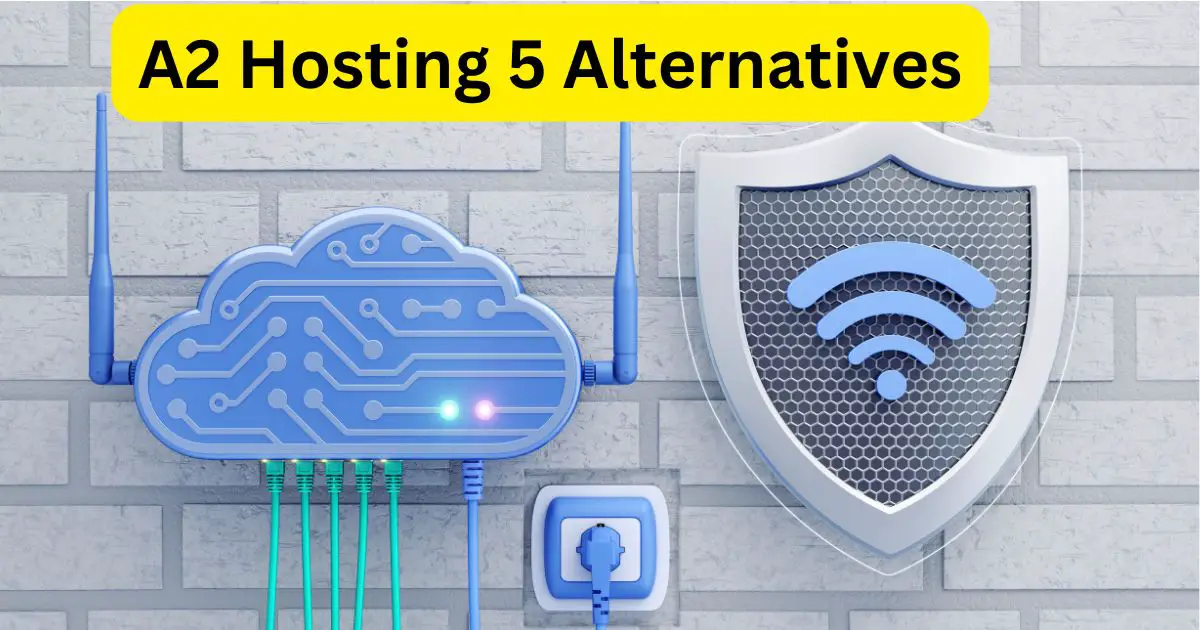 A2 Hosting Alternatives
