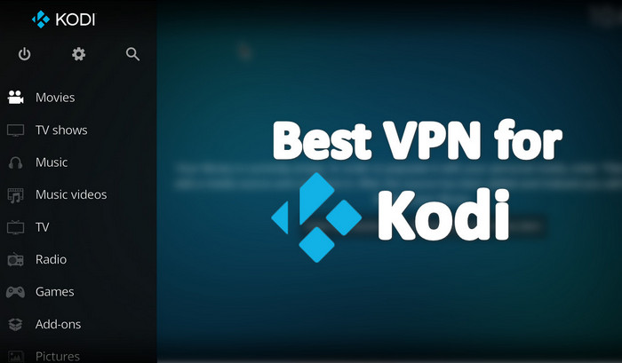 Best Kodi Vpn Free