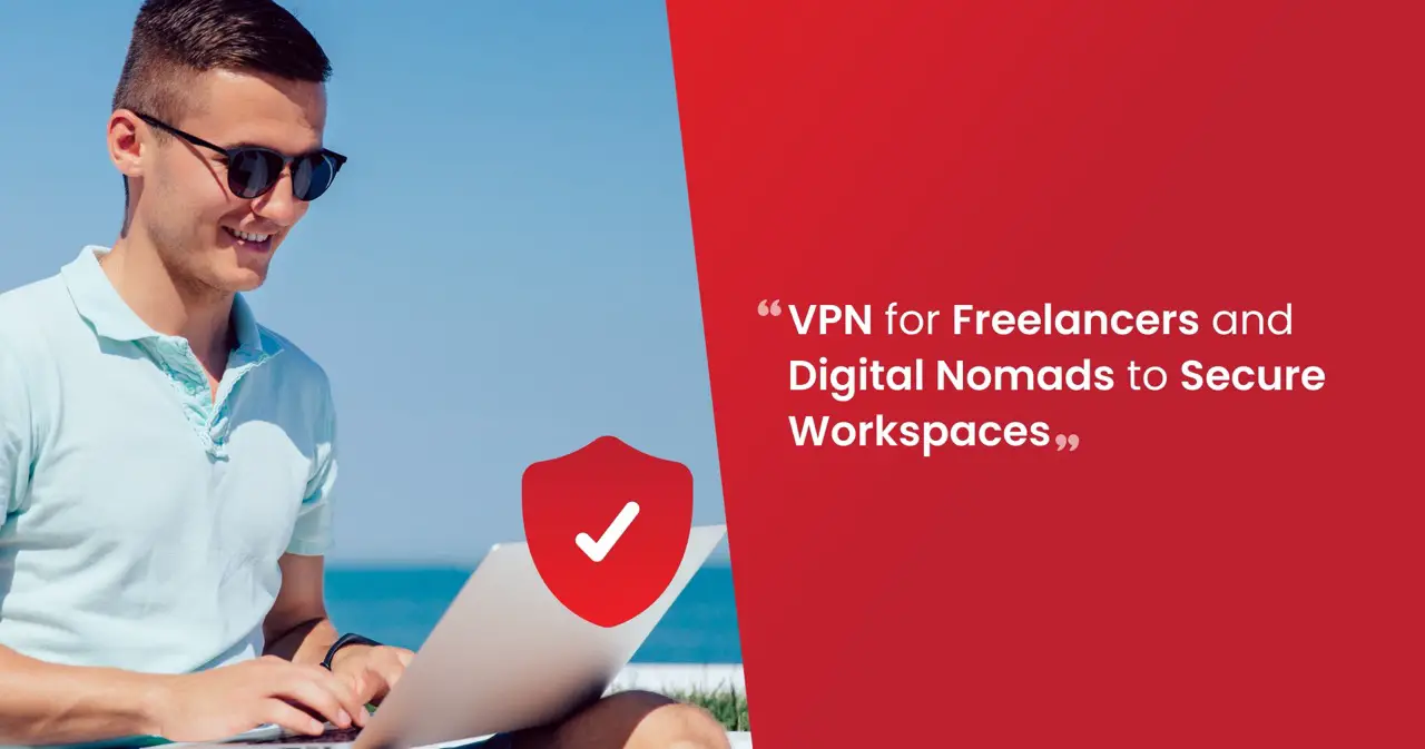 Best Vpn for Digital Nomads